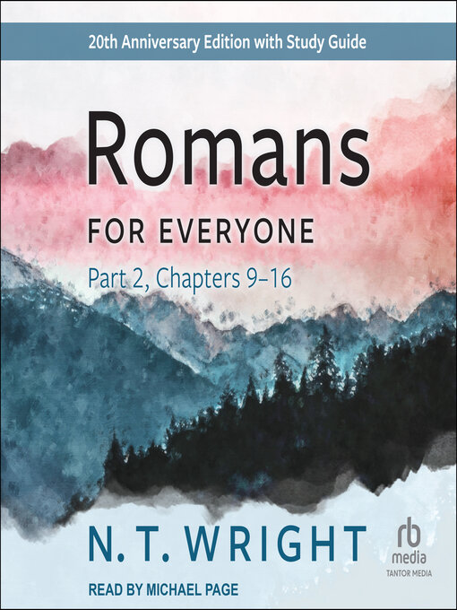 Title details for Romans for Everyone, Part 2 by N. T. Wright - Available